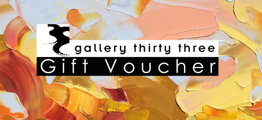 Gallery 33 Gift Voucher